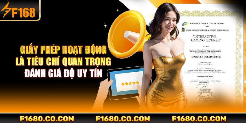 Giấy phép hoạt động là tiêu chí quan trọng đánh giá độ uy tín